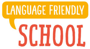 Language Friendly School
