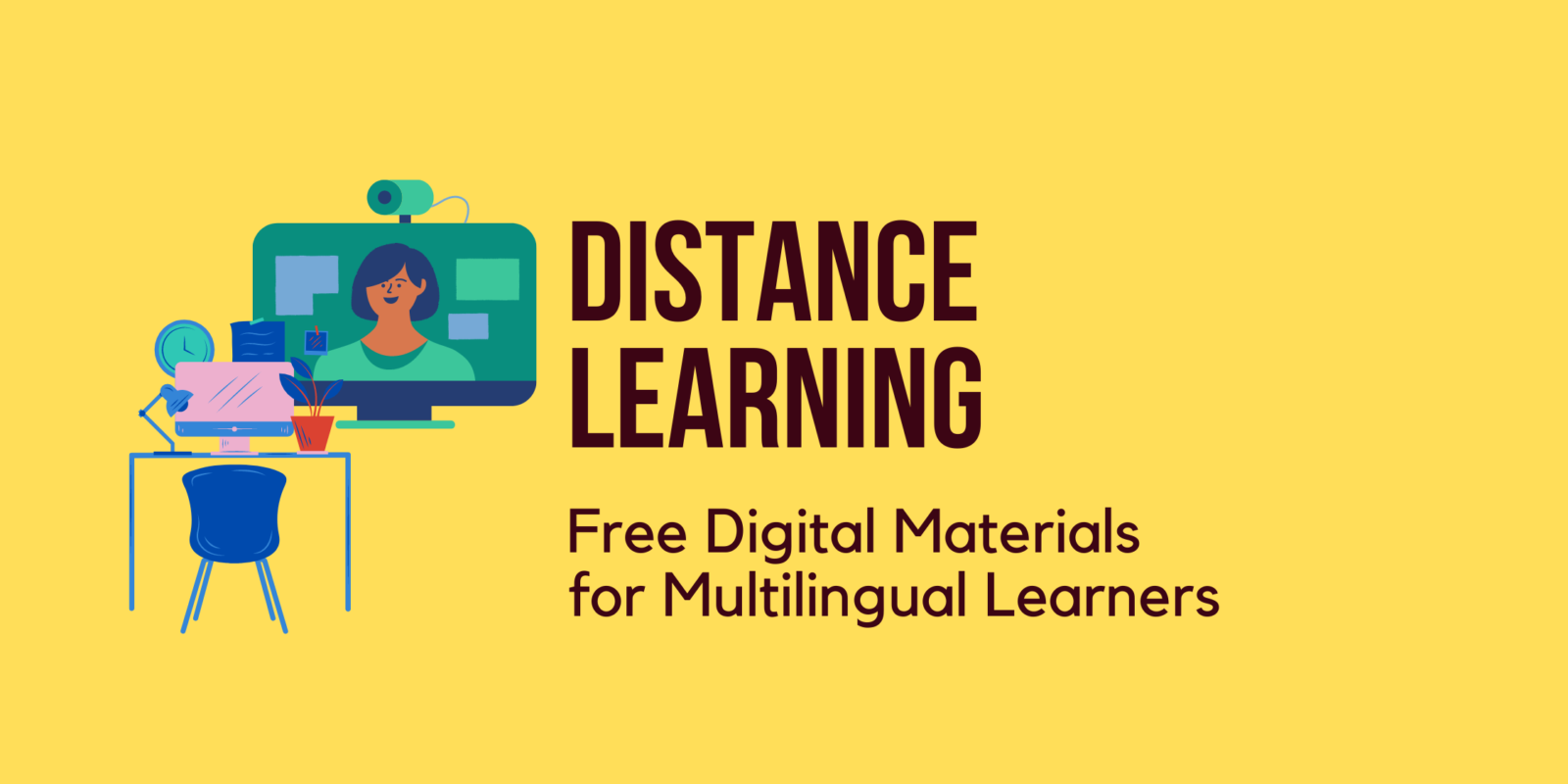 Featured image for “Distance Learning for Multilingual Learners”