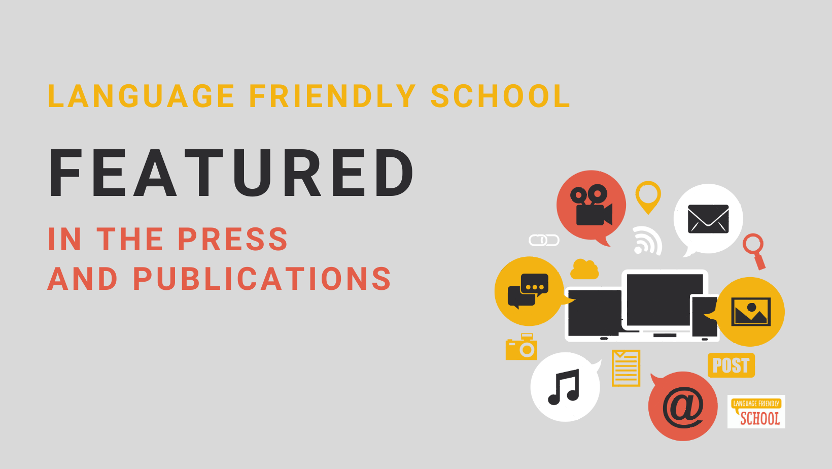 Featured image for “The Language Friendly School Featured in:”